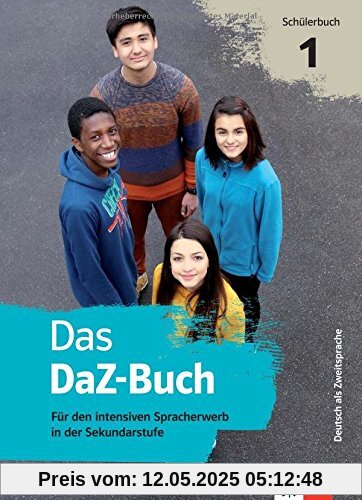 Das DaZ-Buch: Für den intensiven Spracherwerb in der Sekundarstufe. Buch + Online-Angebot Das DaZ-Buch: Für den intensiven Spracherwerb in der Sekundarstufe. Buch + Online-Angebot