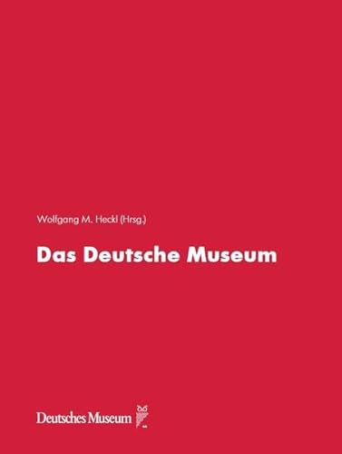 Das Deutsche Museum von Deutsches Museum
