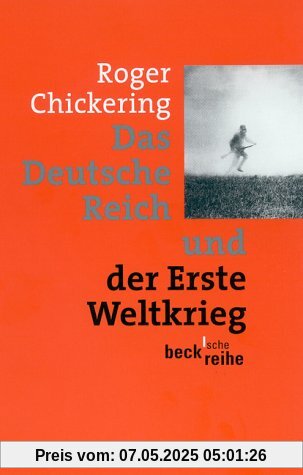 Das Deutsche Reich und der Erste Weltkrieg