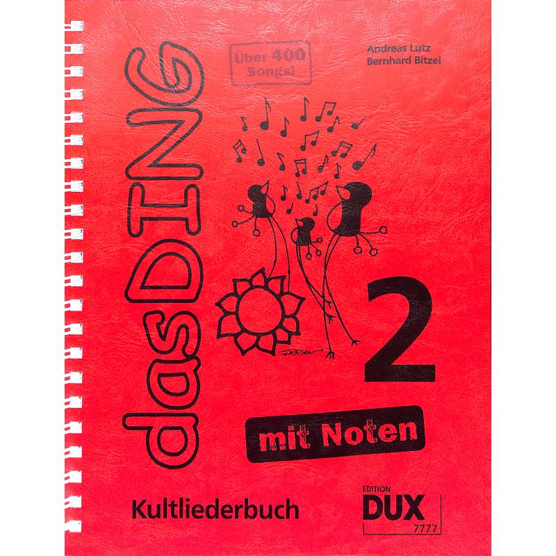 Das Ding 2 - mit Noten Das Ding 2 - mit Noten
