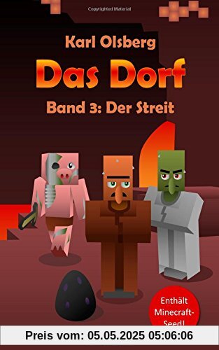 Das Dorf Band 3: Der Streit