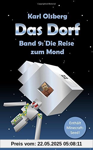 Das Dorf Band 9: Die Reise zum Mond Das Dorf Band 9: Die Reise zum Mond