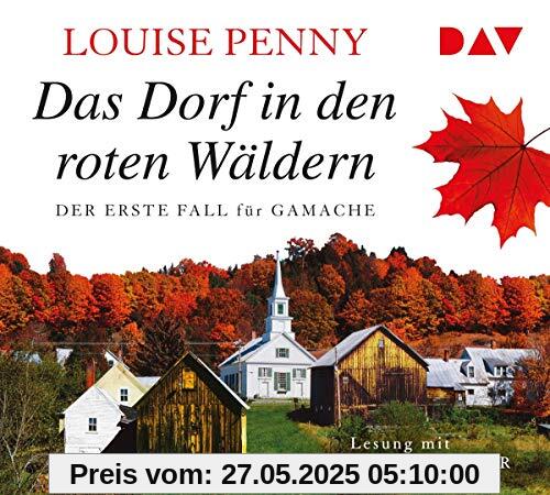 Das Dorf in den roten Wäldern. Der erste Fall für Gamache: Lesung mit Hans-Werner Meyer (7 CDs)