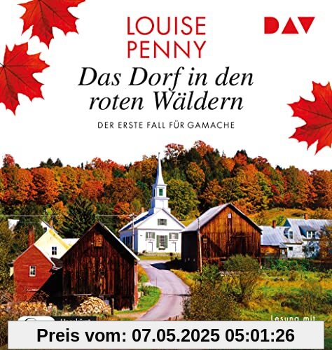 Das Dorf in den roten Wäldern. Der erste Fall für Gamache: Ungekürzte Lesung mit Hans-Werner Meyer (2 mp3-CDs) (Ein Fall für Gamache)