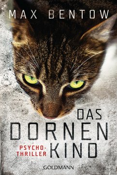 Das Dornenkind / Nils Trojan Bd.5 von Goldmann
