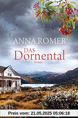 Das Dornental: Roman