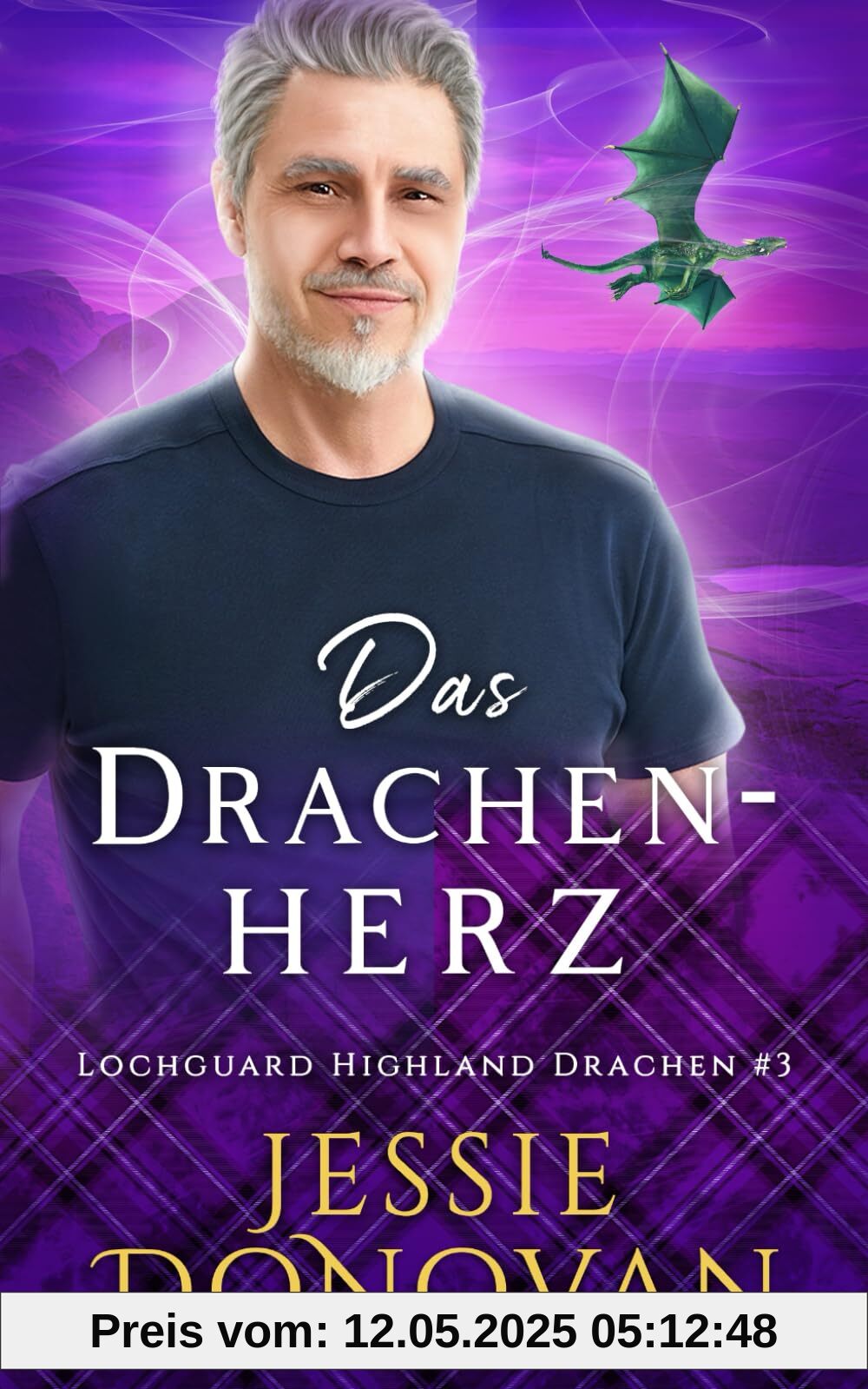 Das Drachenherz (Lochguard Highland Drachen, Band 3)