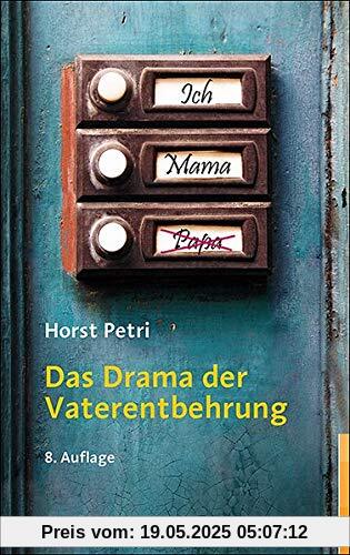 Das Drama der Vaterentbehrung