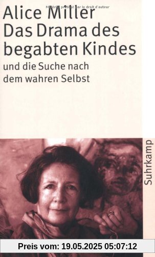 Das Drama des begabten Kindes und die Suche nach dem wahren Selbst