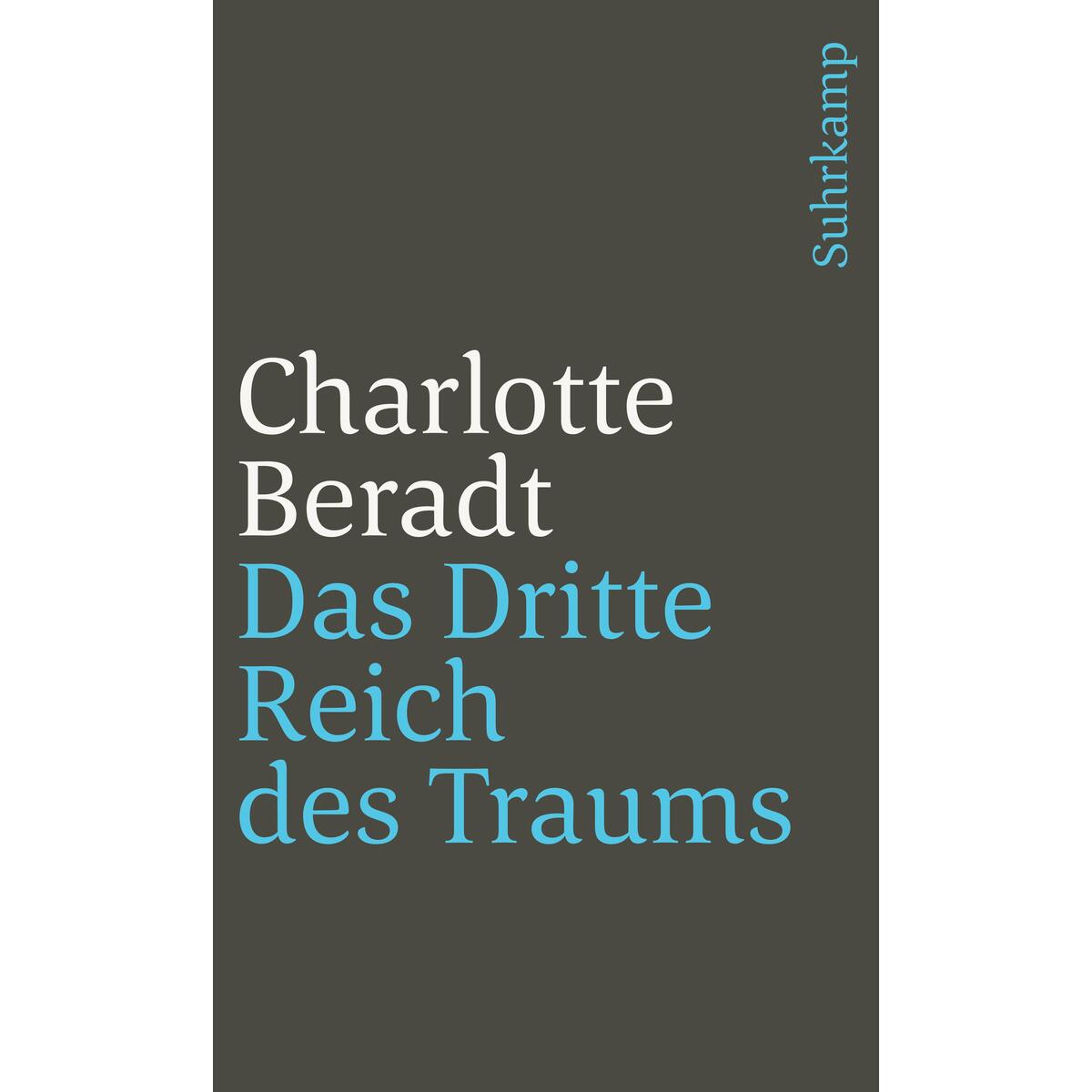 Das Dritte Reich des Traums von Suhrkamp Verlag