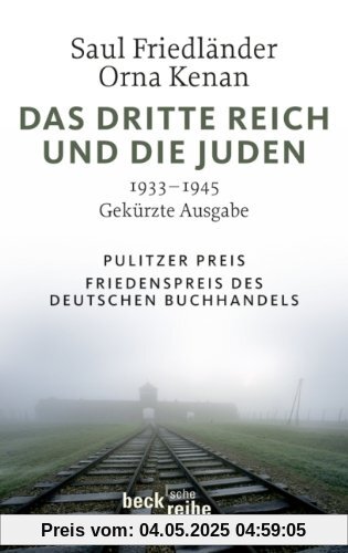 Das Dritte Reich und die Juden: 1933-1945: 1933-1945. Gekürzte Ausgabe