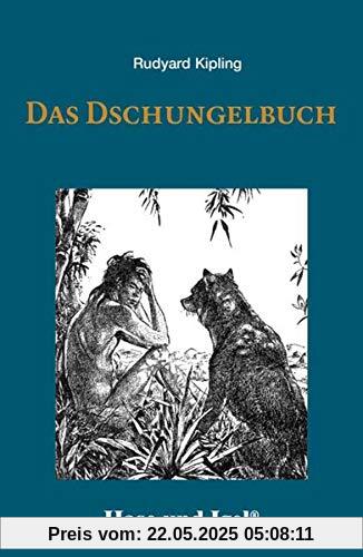 Das Dschungelbuch: Schulausgabe Das Dschungelbuch: Schulausgabe