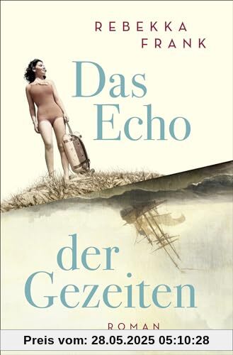 Das Echo der Gezeiten