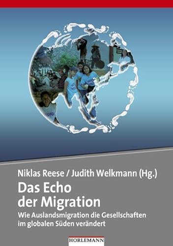 Das Echo der Migration: Wie Auslandsmigration die Gesellschaften im globalen Süden verändert