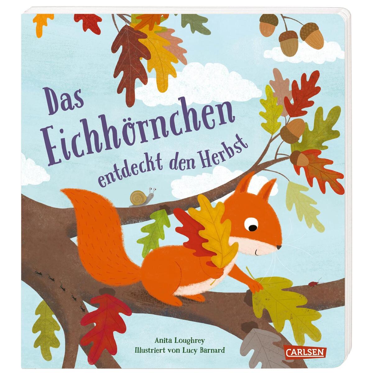 Das Eichhörnchen entdeckt den Herbst Das Eichhörnchen entdeckt den Herbst von Carlsen Verlag GmbH