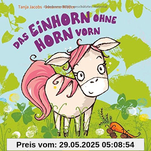 Das Einhorn ohne Horn vorn