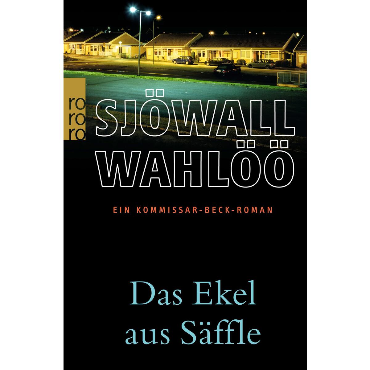 Das Ekel aus Säffle von Rowohlt Taschenbuch