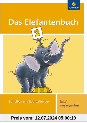 Das Elefantenbuch - Ausgabe 2010: Arbeitsheft 2 SAS