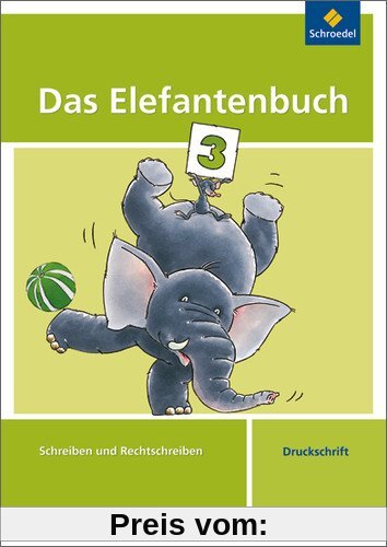 Das Elefantenbuch - Ausgabe 2010: Arbeitsheft 3 DS