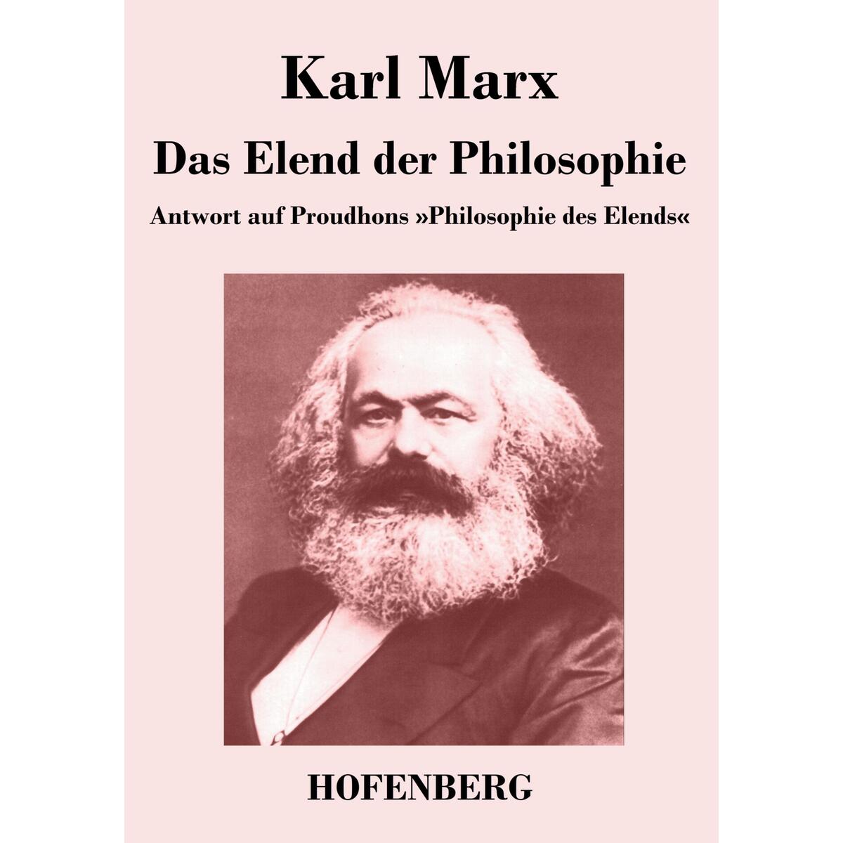 Das Elend der Philosophie von Hofenberg