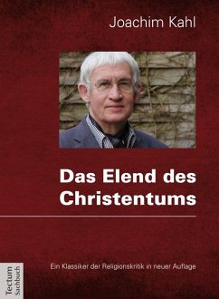 Das Elend des Christentums von Tectum-Verlag