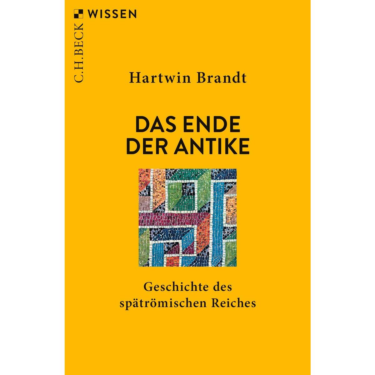 Das Ende der Antike von C.H. Beck