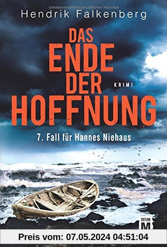Das Ende der Hoffnung - Ostsee-Krimi (Hannes Niehaus, Band 7)