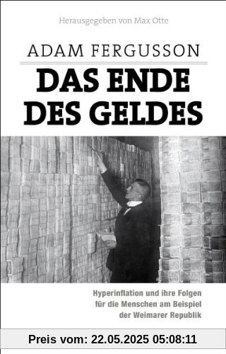 Das Ende des Geldes: Hyperinflation und ihre Folgen für die Menschen am Beispiel der Weimarer Republik