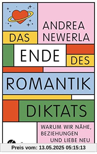 Das Ende des Romantikdiktats: Warum wir Nähe, Beziehungen und Liebe neu denken sollten Das Ende des Romantikdiktats: Warum wir Nähe, Beziehungen und Liebe neu denken sollten