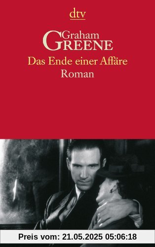 Das Ende einer Affäre. Roman