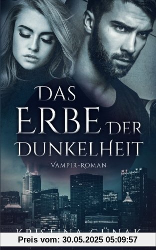 Das Erbe der Dunkelheit Das Erbe der Dunkelheit