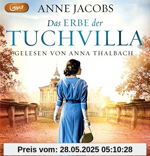 Das Erbe der Tuchvilla (Die Tuchvilla-Saga, Band 3)