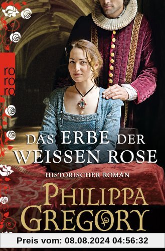 Das Erbe der weißen Rose