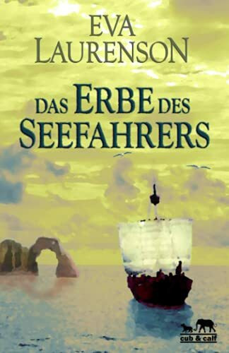 Das Erbe des Seefahrers Das Erbe des Seefahrers