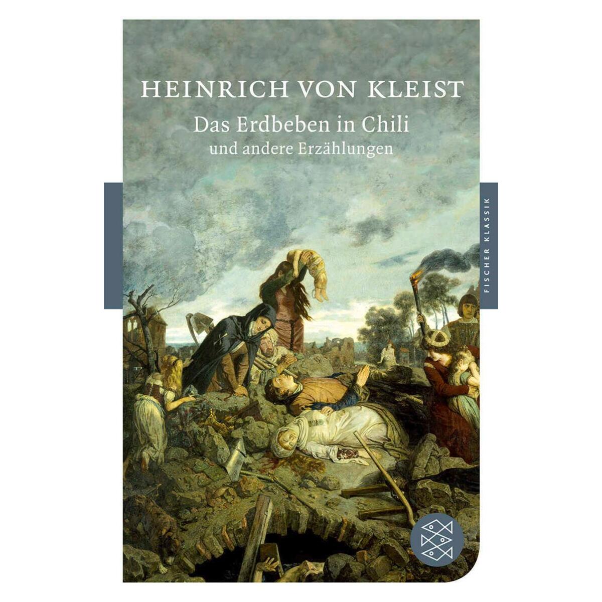 Das Erdbeben in Chili und andere Erzählungen von FISCHER Taschenbuch