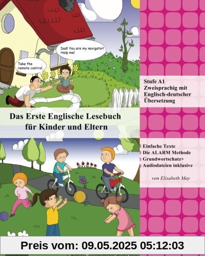 Das Erste Englische Lesebuch für Kinder und Eltern: Stufe A1 Zweisprachig mit Englisch-deutscher Übersetzung (Gestufte Englische Lesebücher, Band 11)