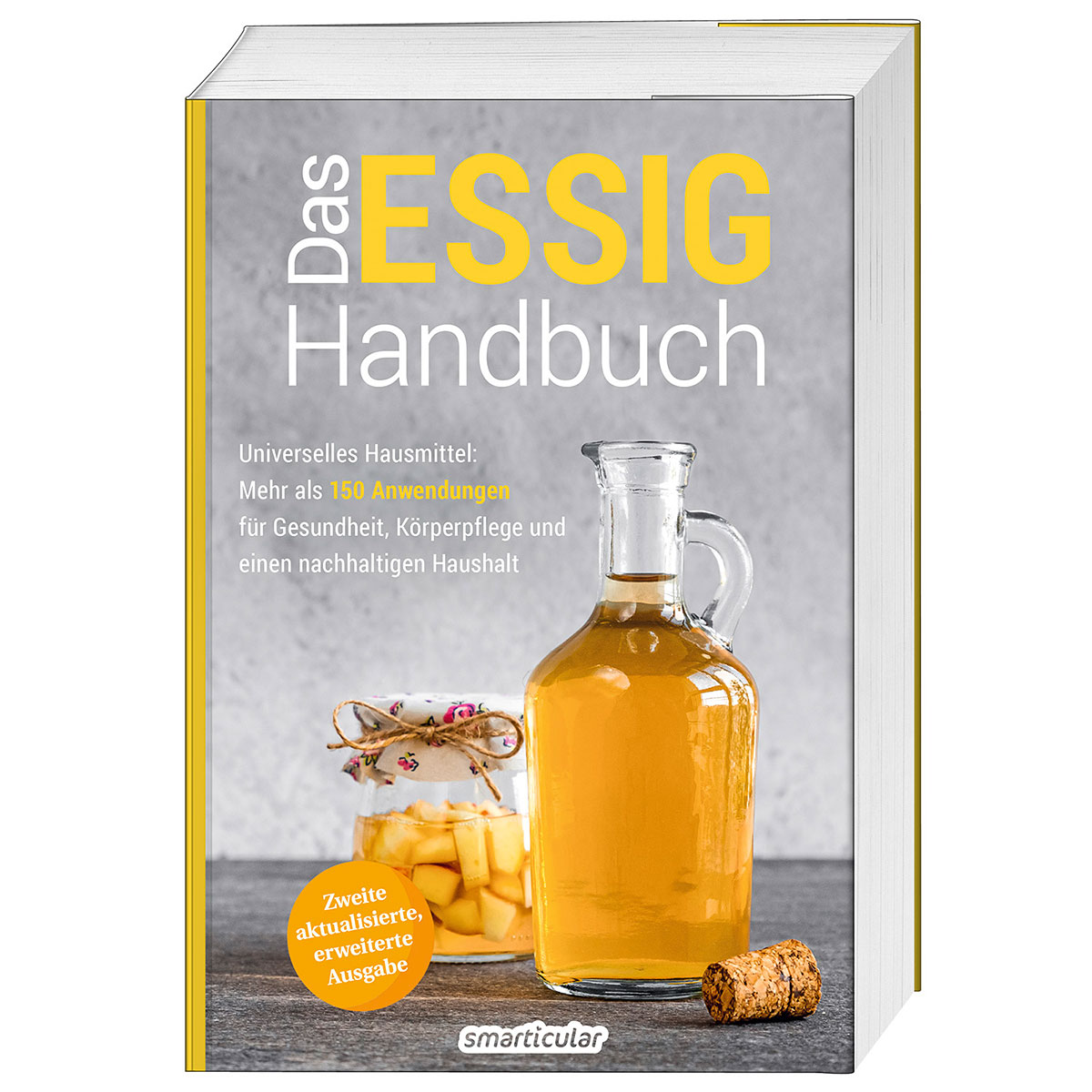 Das Essig-Handbuch Das Essig-Handbuch von smarticular Verlag