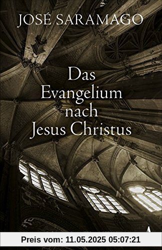 Das Evangelium nach Jesus Christus