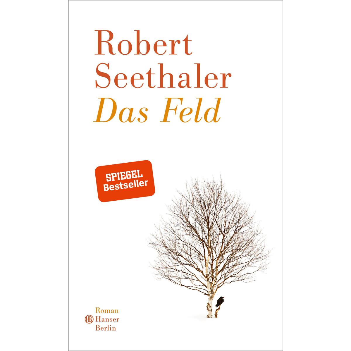 Das Feld von Hanser Berlin