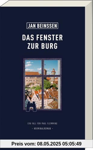 Das Fenster zur Burg: Ein Fall für Paul Flemming. Die beliebte Frankenkrimi-Reihe ist mit einer spannend-vergnüglichen Hitchcock-Hommage zurück!
