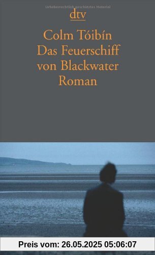 Das Feuerschiff von Blackwater: Roman Das Feuerschiff von Blackwater: Roman