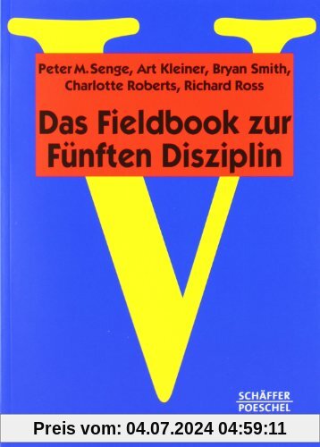 Das Fieldbook zur Fünften Disziplin