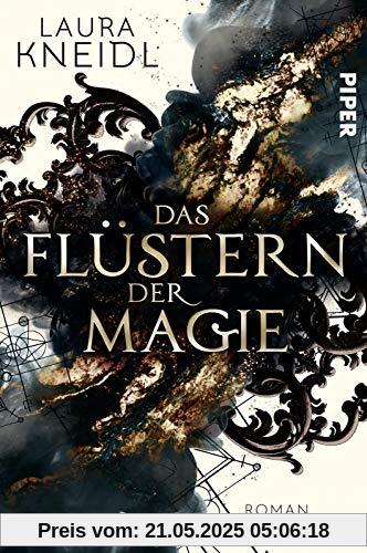 Das Flüstern der Magie: Roman