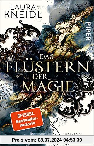 Das Flüstern der Magie: Roman | Magischer Romantasy-Pageturner voller Spannung, Romantik und Magie