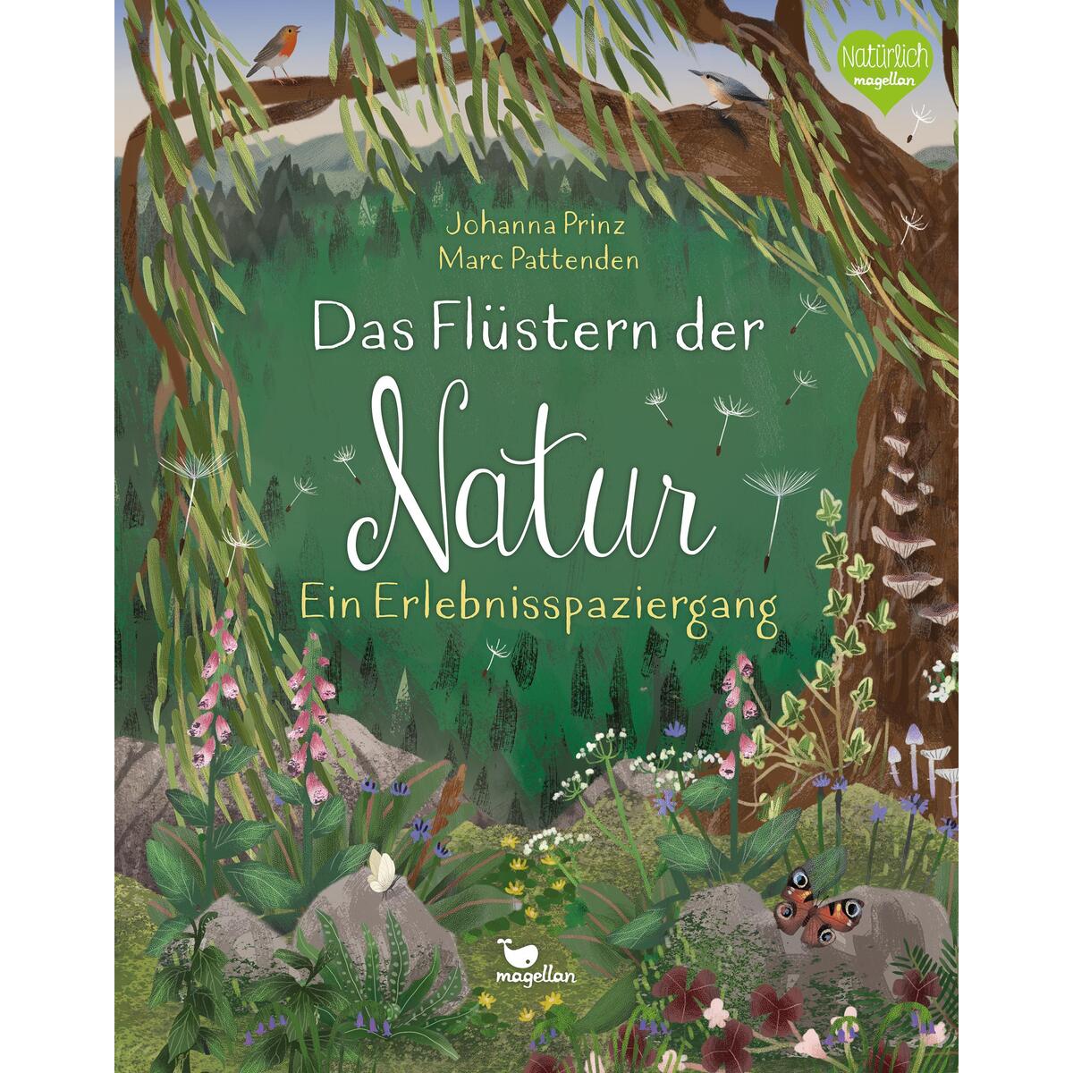 Das Flüstern der Natur Das Flüstern der Natur von Magellan GmbH