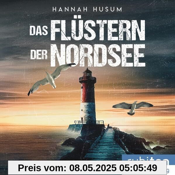 Das Flüstern der Nordsee (Küstenkrimi: Behrens & Winter ermitteln)