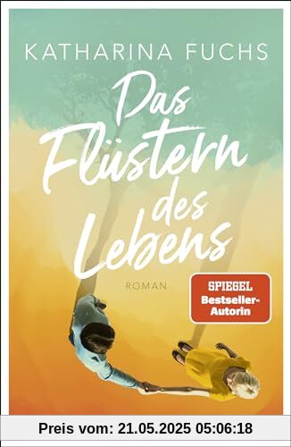 Das Flüstern des Lebens: Roman | Von der Bestseller-Autorin von Zwei Handvoll Leben