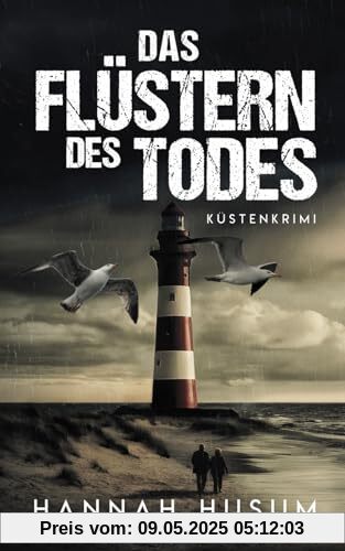 Das Flüstern des Todes: Küstenkrimi (Behrens & Winter ermitteln, Band 9)