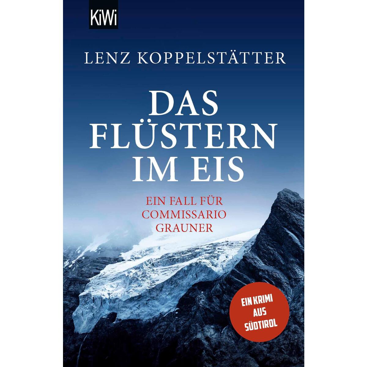 Das Flüstern im Eis Das Flüstern im Eis von Kiepenheuer & Witsch GmbH