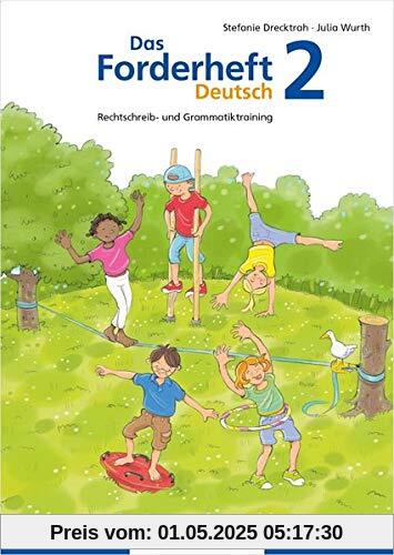 Das Forderheft Deutsch 2: Rechtschreib- und Grammatiktraining (Forderhefte Deutsch)